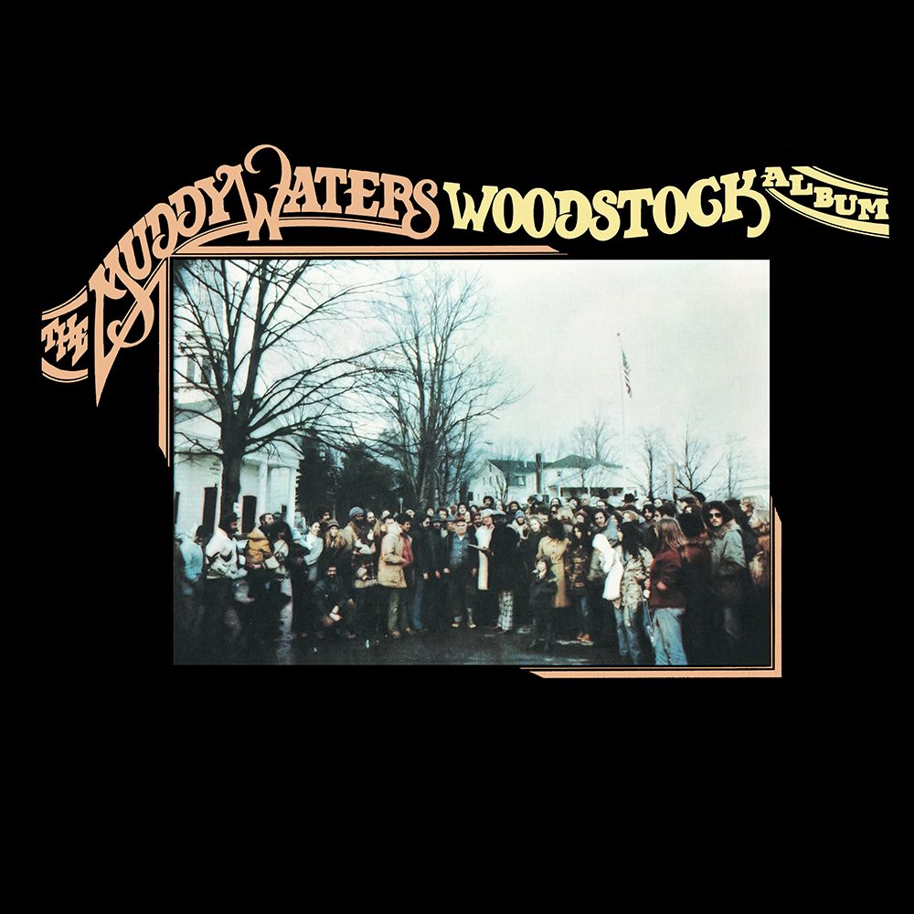 The Muddy Waters Woodstock Album album art