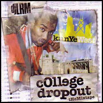 College Dropout: The Mixtape album art