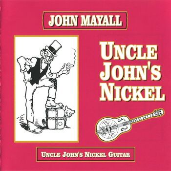 Uncle John’s Nickel album art