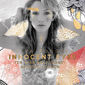 Innocent Eyes: Ten Year Anniversary Acoustic Edition album art