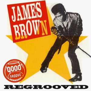 James Brown Regrooved album art