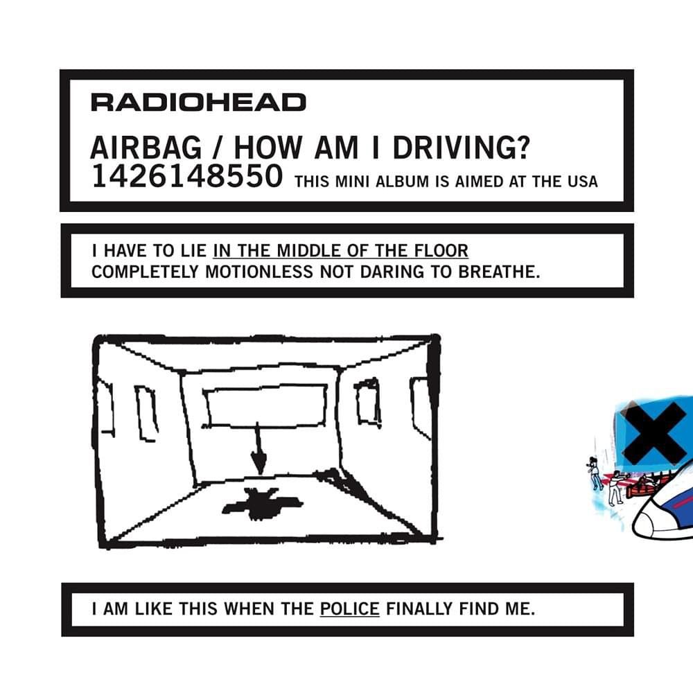 Airbag / How Am I Driving? album art