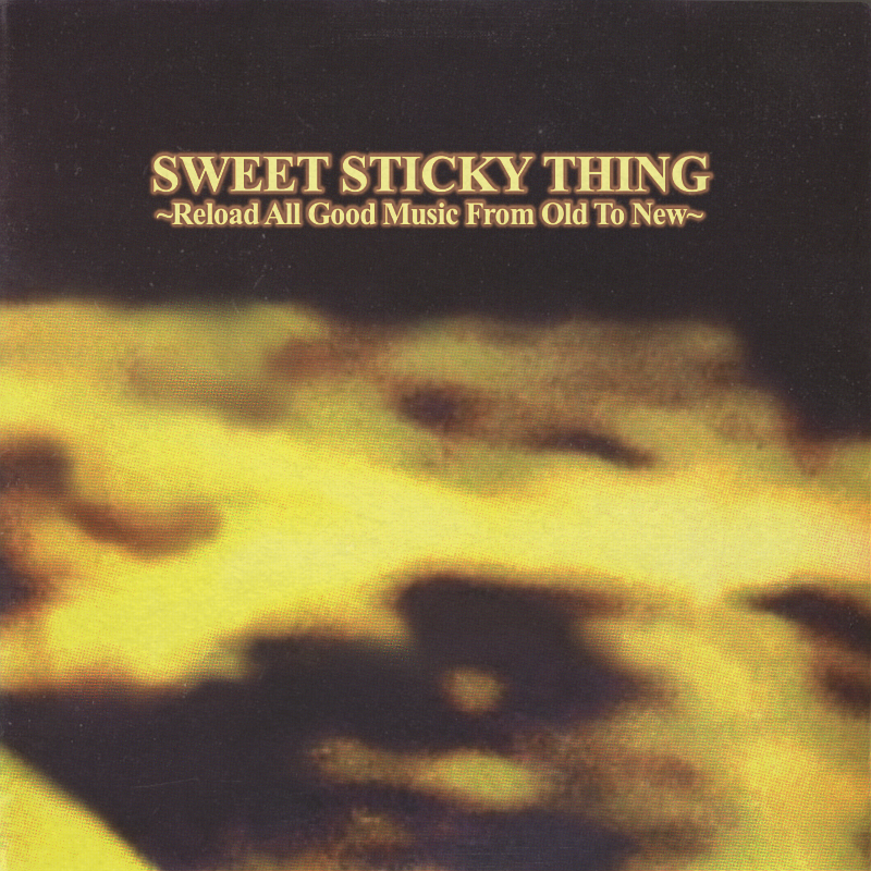 Sweet Sticky Thing album art