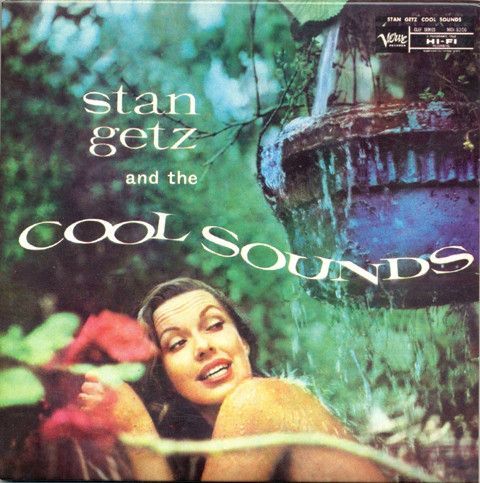Stan Getz and the Cool Sounds album art