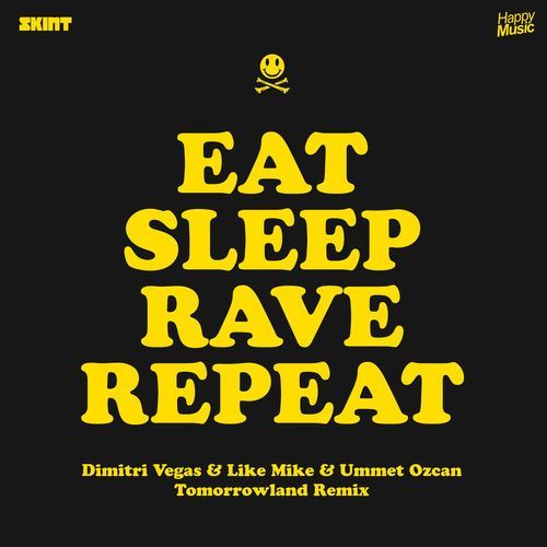 Eat Sleep Rave Repeat album art