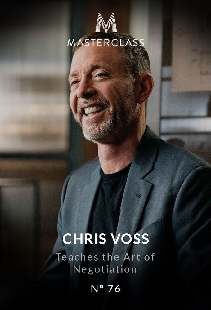 MasterClass: Chris Voss Teaches the Art of Negotiation (TV Mini Series  2019) - IMDb