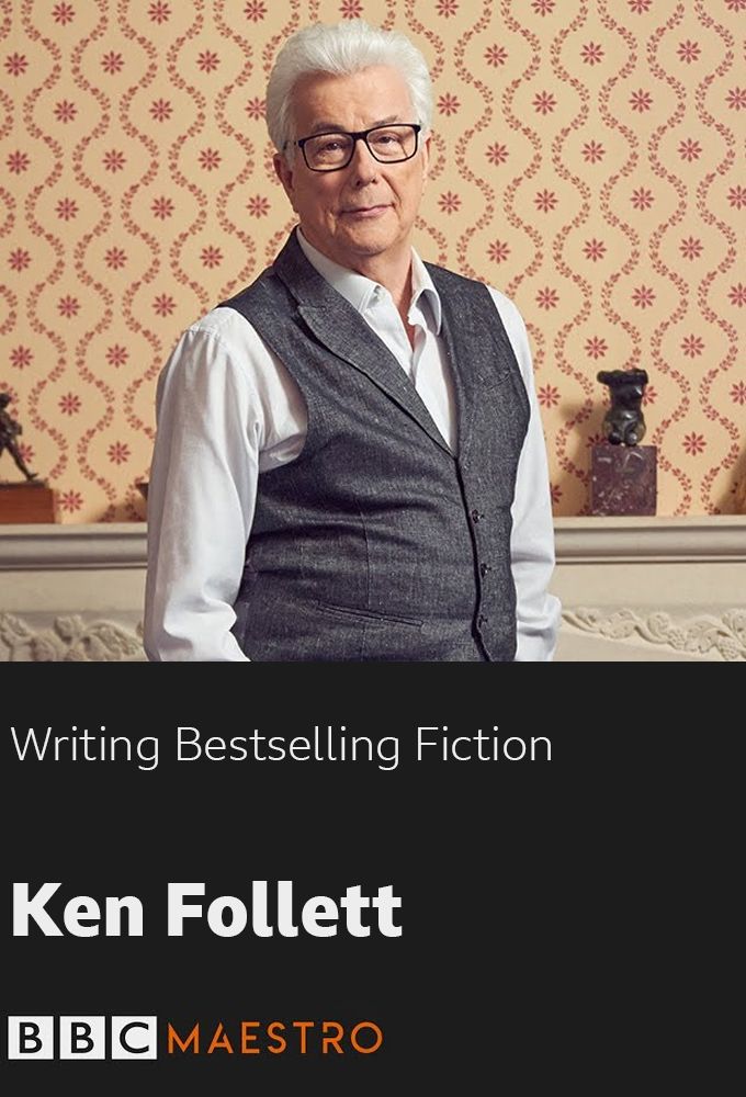 Ken Follett, Writing Bestselling Fiction