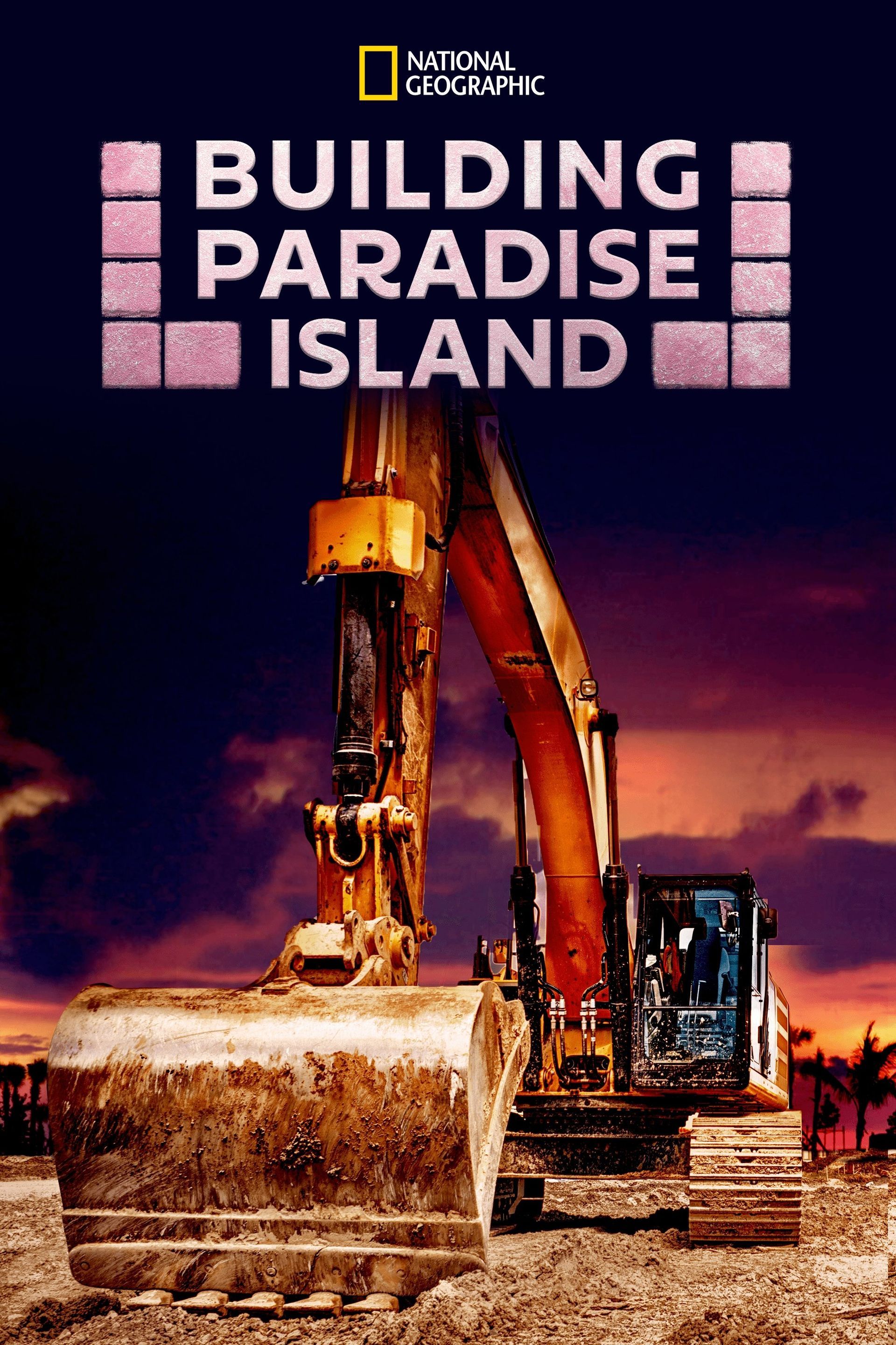 Watch Building Paradise Island - Free TV Shows