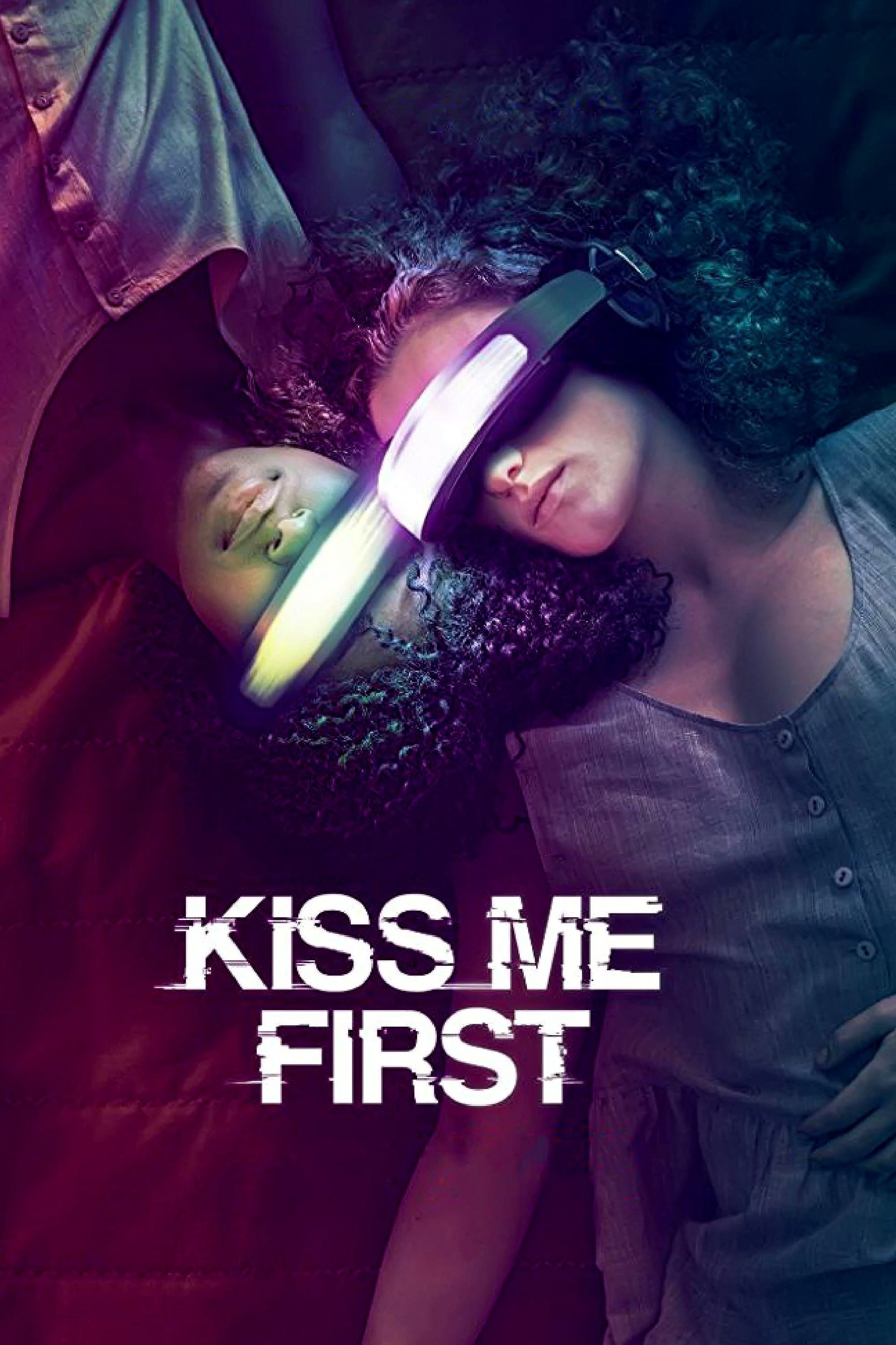 Watch Kiss Me First · Season 1 Full Episodes Online - Plex