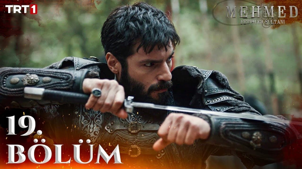 Mehmed Sultan of Conquests · Season 2 Episode 4 · 19 Bölüm Plex 