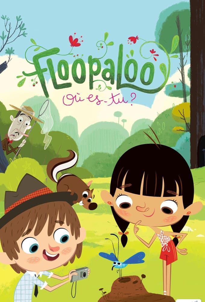 Watch Floopaloo, ¿Dónde Estás? (Doblado) S01:E03 - E - Free TV Shows