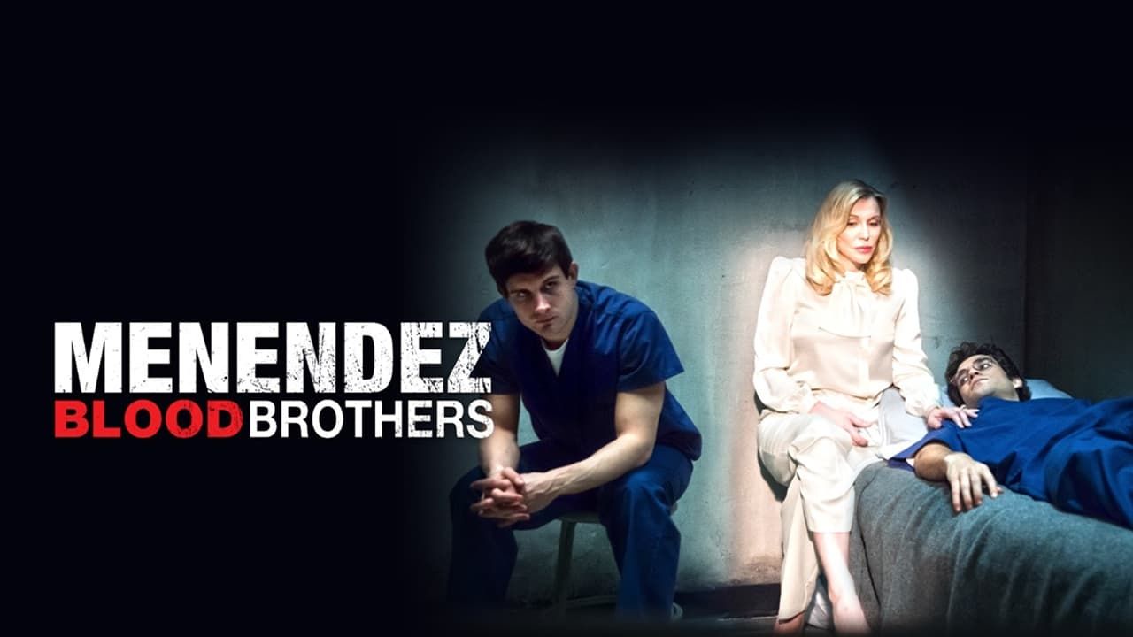 Watch Menendez: Blood Brothers (2017) Full Movie Online - Plex