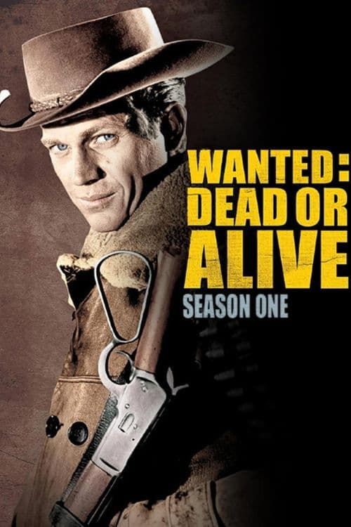 Watch Wanted: Dead or Alive (1958) TV Series Free Online - Plex