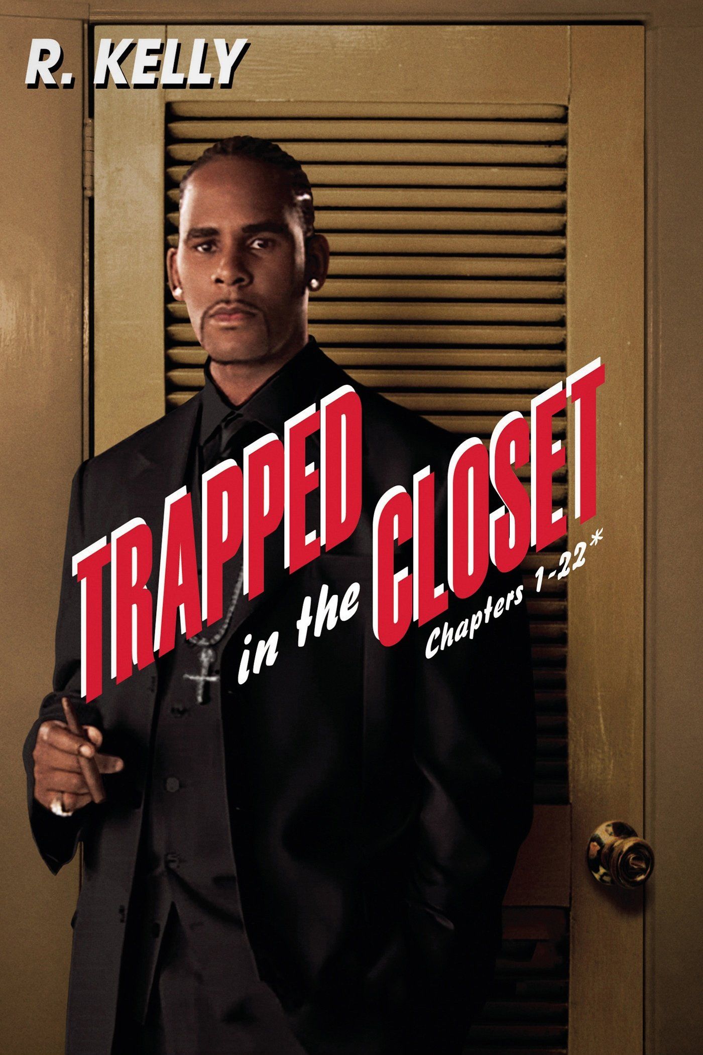 r kelly trapped in the closet full movie online