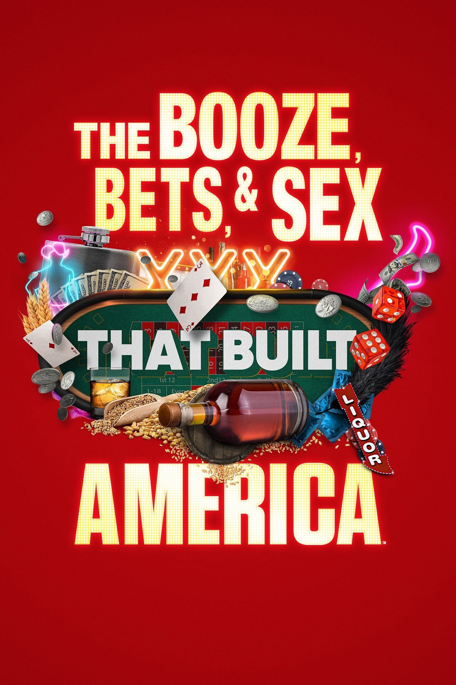 Watch The Booze, Bets and Sex That Built America (2022) TV Series Online -  Plex