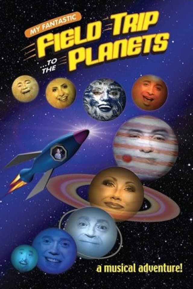 my fantastic field trip to the planets trailer