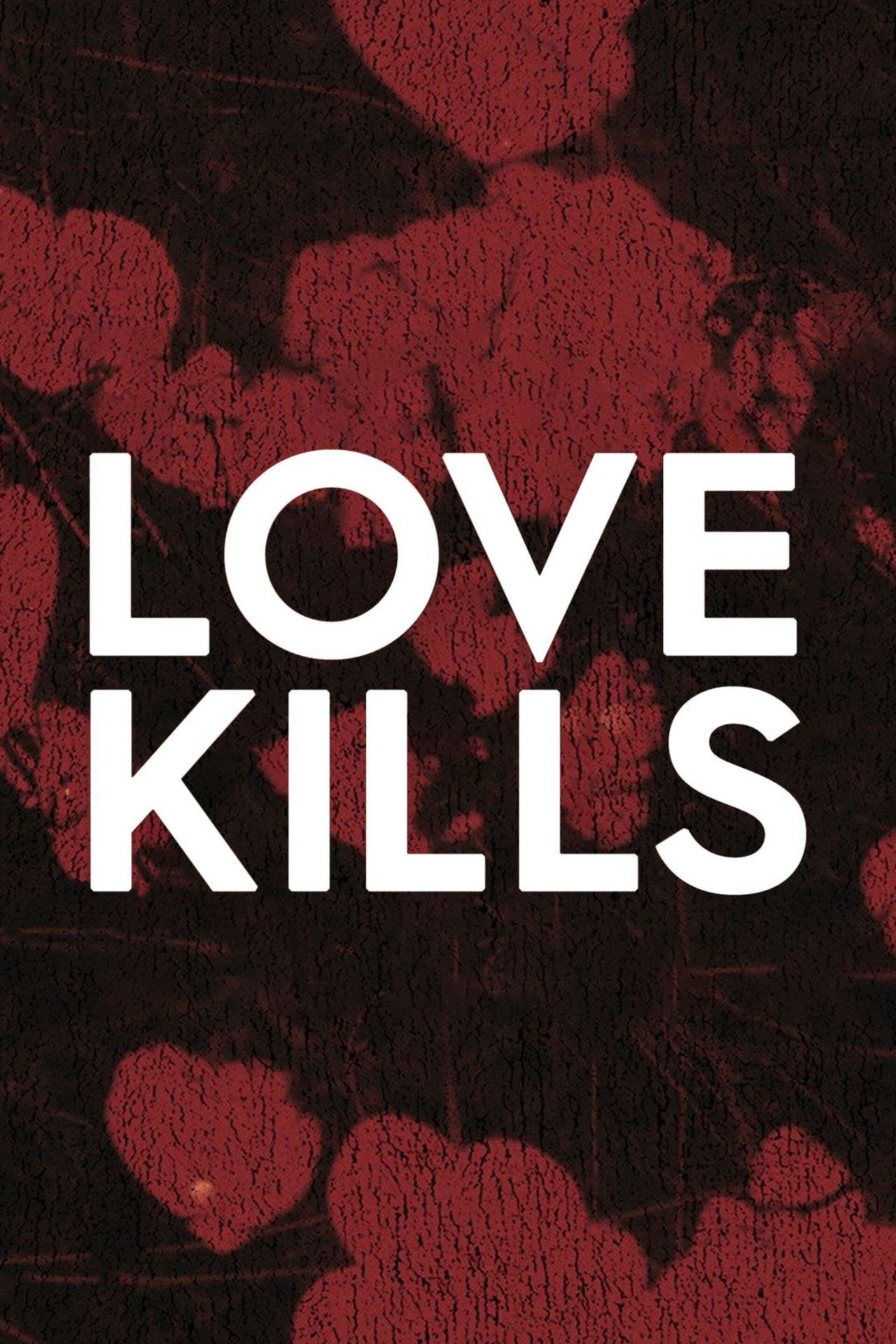 love-kills