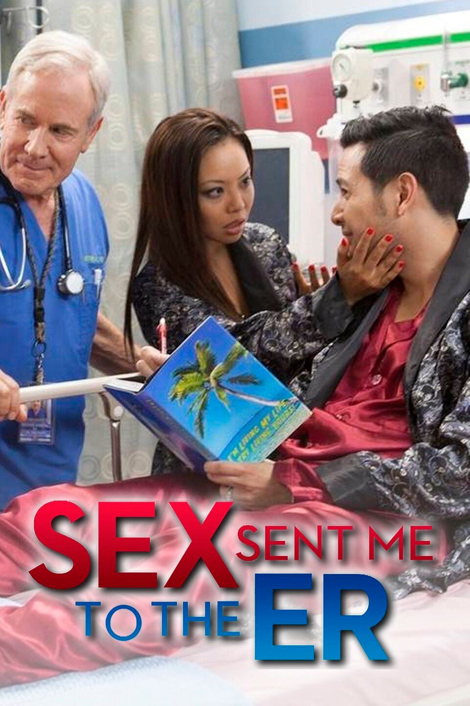 Watch Sex Sent Me to the ER (2013) TV Series Free Online - Plex