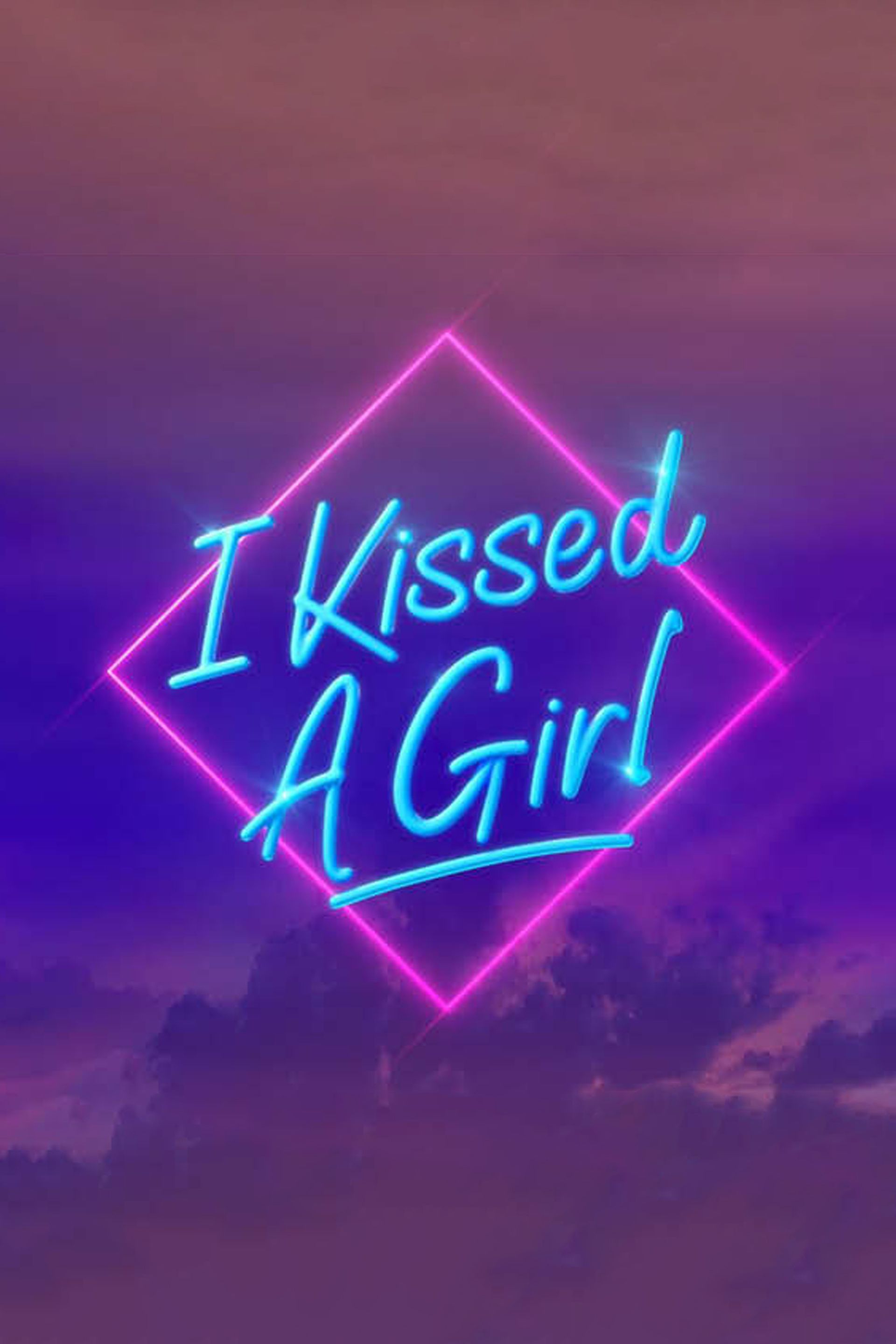 I Kissed a Girl · Series 1 - Plex