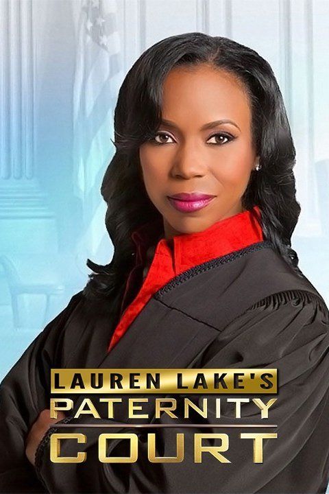 Watch Lauren Lake #39 s Paternity Court (2013) TV Series Free Online Plex