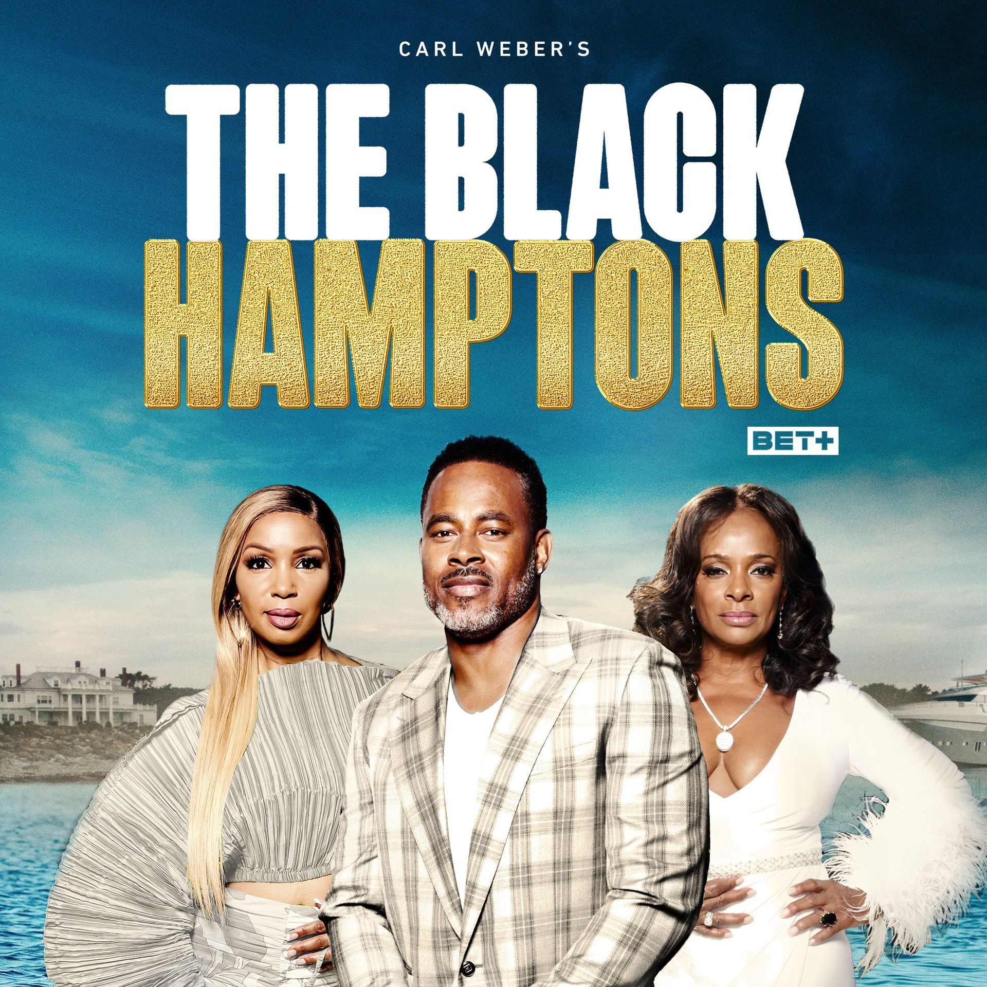 Watch Carl Weber’s The Black Hamptons (2022) TV Series Online - Plex