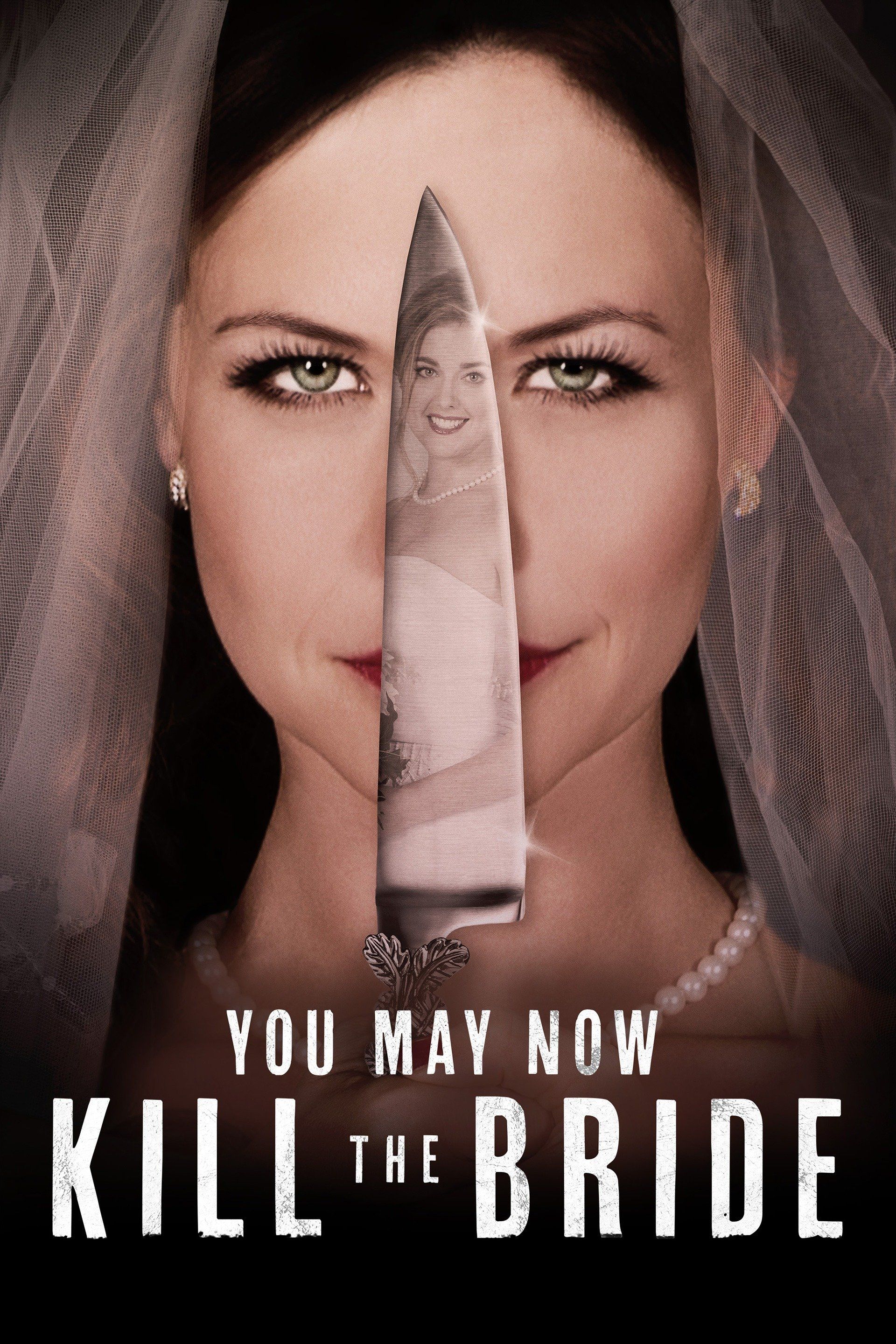 Watch You May Now Kill the Bride (2016) Full Movie Online - Plex