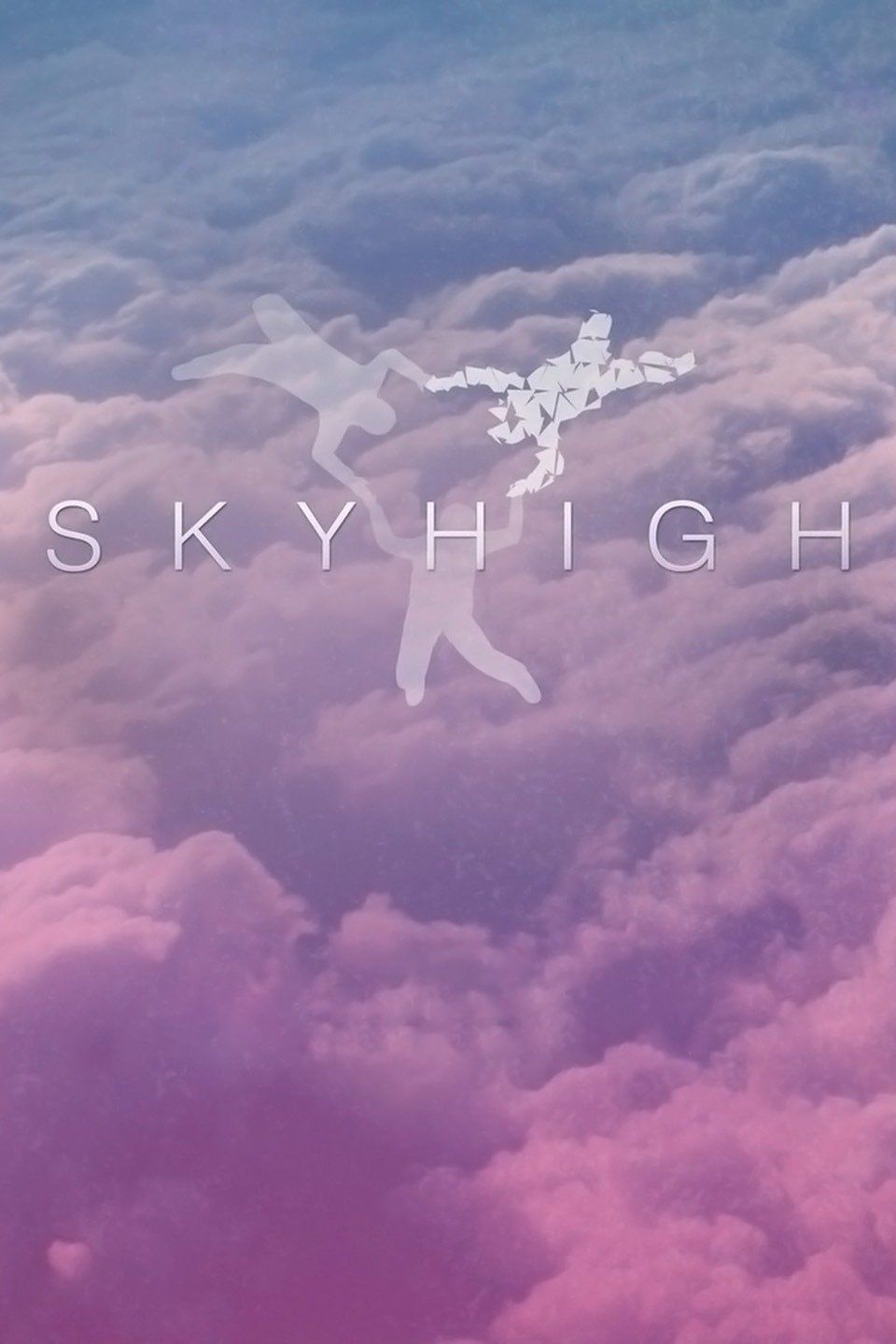 Watch Sky High: The Series