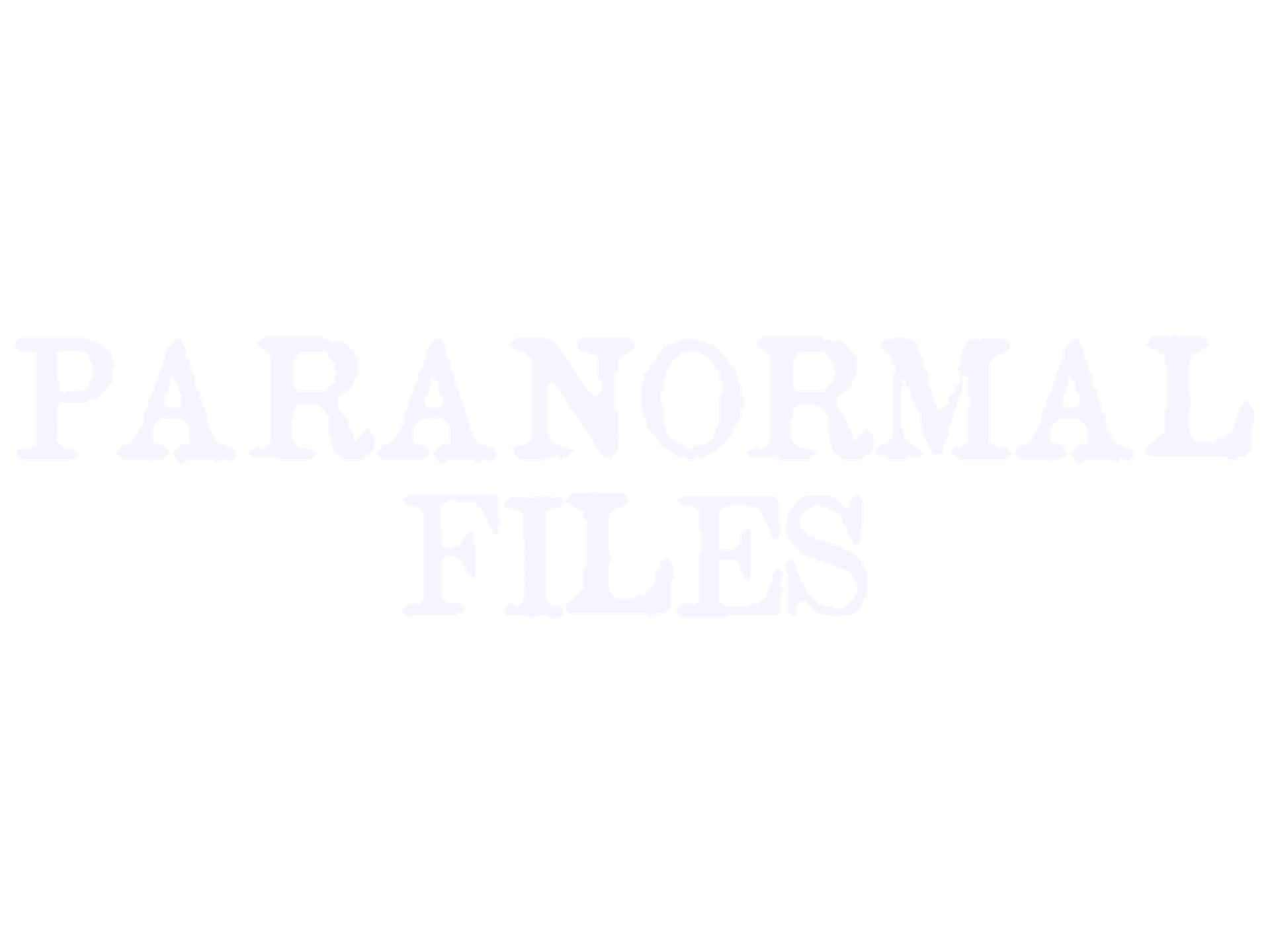 Paranormal Files