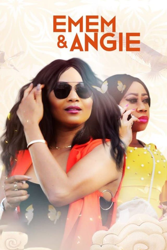 Emem and Angie (2017) - Plex