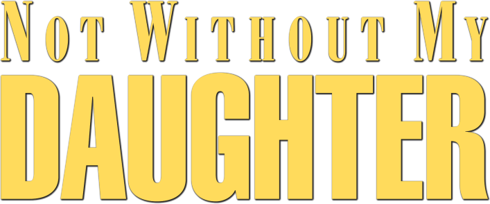 Not Without My Daughter