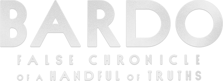 BARDO, False Chronicle of a Handful of Truths