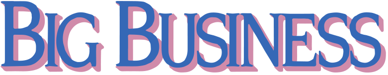 Big Business