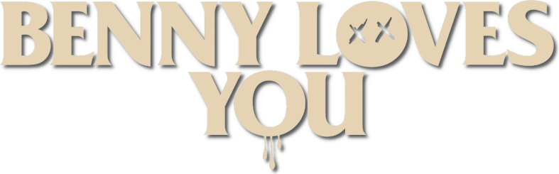 Benny Loves You