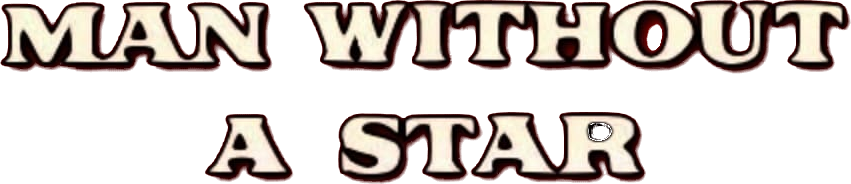 Man Without a Star