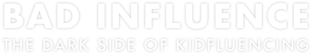 Bad Influence: The Dark Side of Kidfluencing