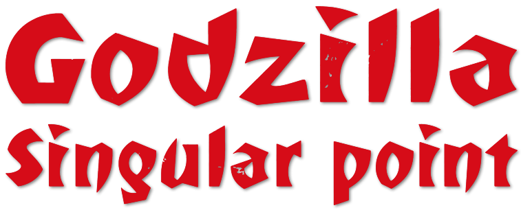Godzilla Singular Point