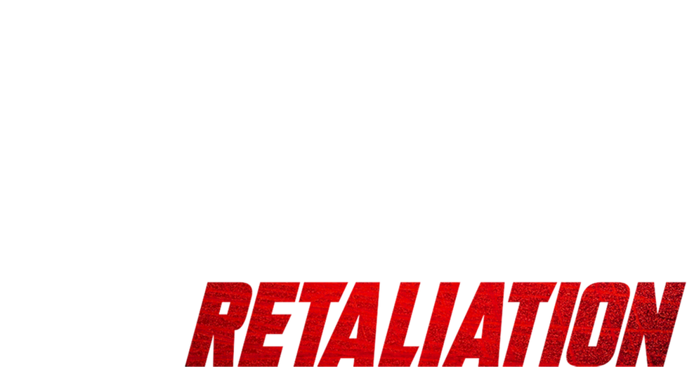 I Am Vengeance: Retaliation