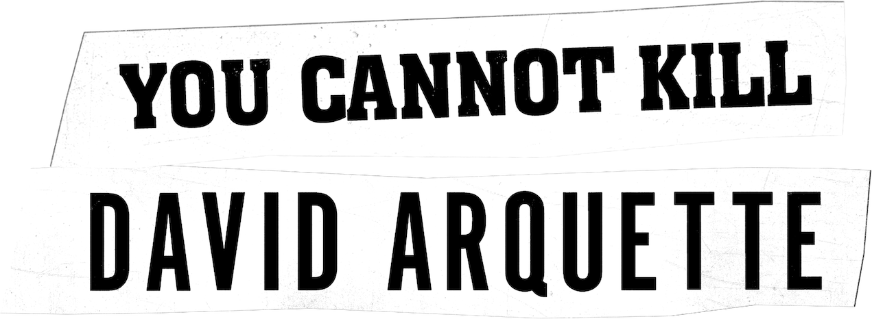 You Cannot Kill David Arquette
