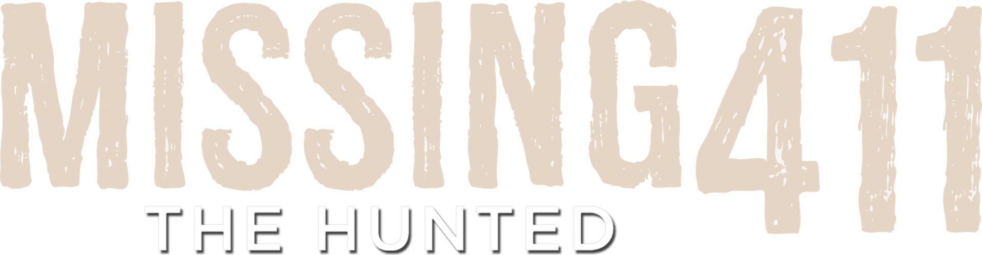 Missing 411: The Hunted
