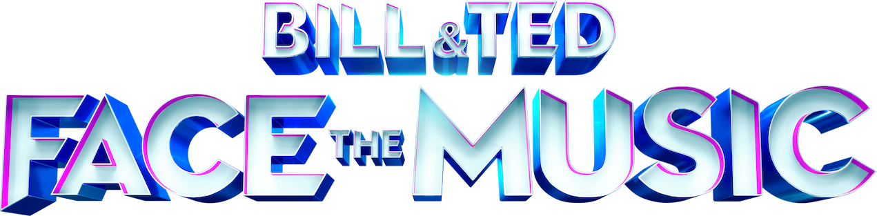 Bill & Ted Face the Music