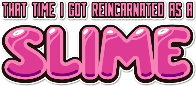 That Time I Got Reincarnated as a Slime