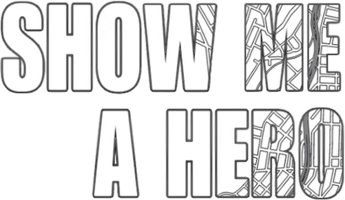 Show Me a Hero