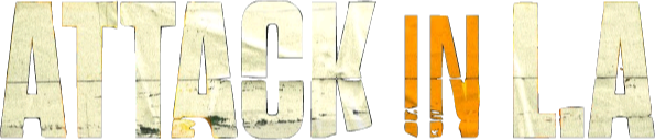 Attack in LA
