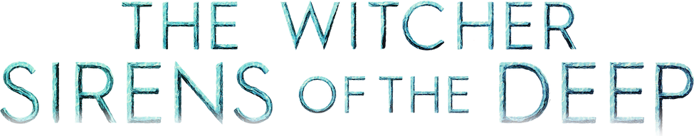 The Witcher: Sirens of the Deep