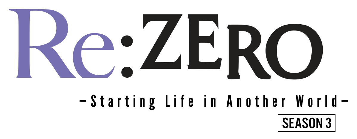 Re:ZERO -Starting Life in Another World-