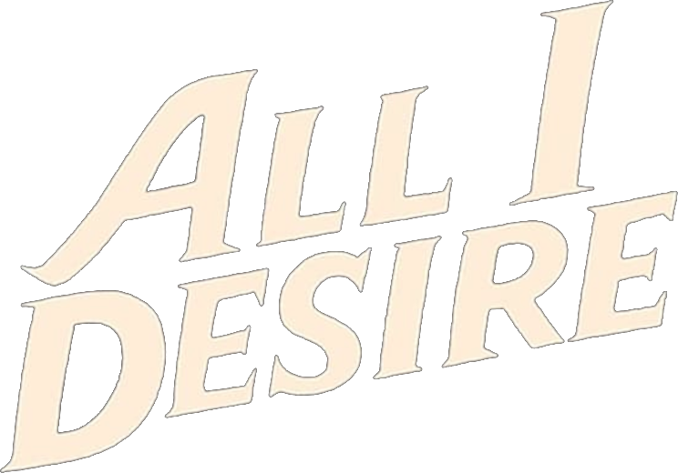 All I Desire