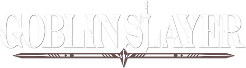 Goblin Slayer