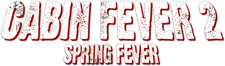 Cabin Fever 2: Spring Fever