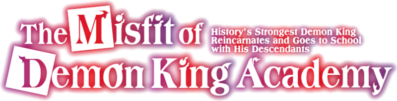 The Misfit of Demon King Academy