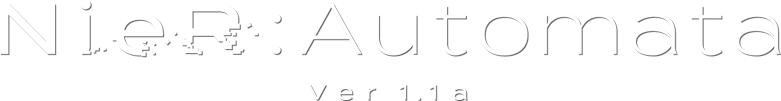 NieR:Automata Ver1.1a